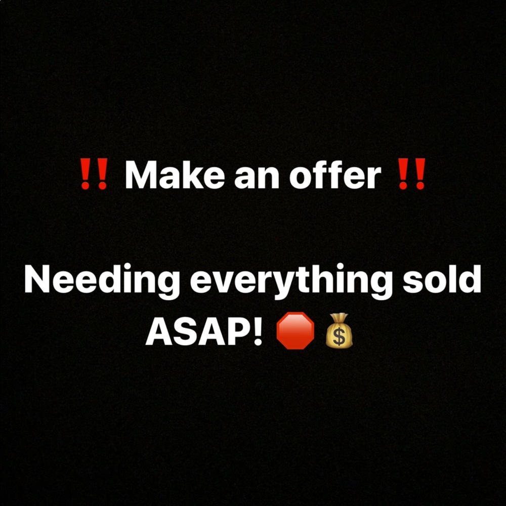 MAKE AN OFFER!!!